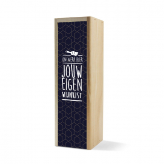 Wijnkist met eigen design